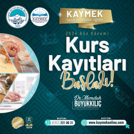 KAYMEK’te 2024-2025 eğitim öğretim yılı kurs başvuruları başladı